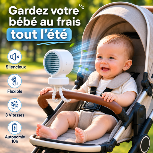 Ventilateur Bébé Flexible Fraiko™